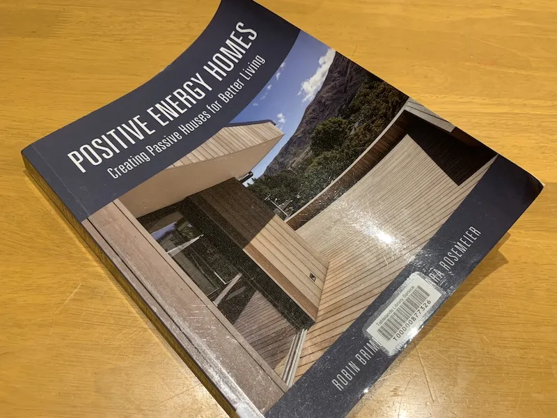 Picture of the cover of Passive Homes by Robin Brimblecombe and Kara Rosemeier